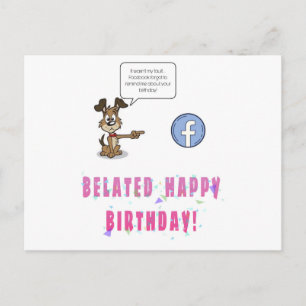 Carte de voeux d'anniversaire tardive