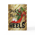 Carte de voeux de Noël Deck The Heels
