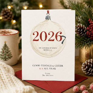 Carte de vœux de Noël drôle 6 7 toute l'année 2026