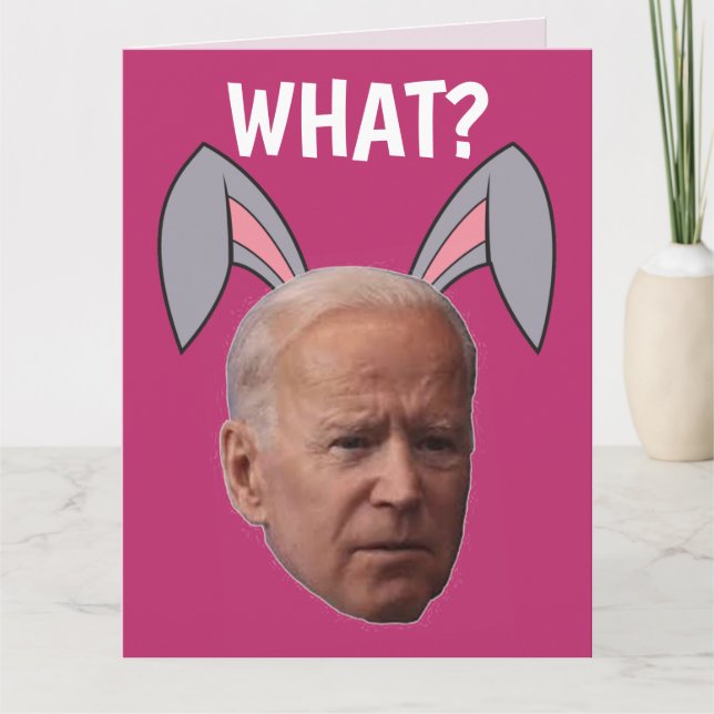 CARTE DE VŒUX DE PÂQUES DRÔLES DE JOE BIDEN (Devant)