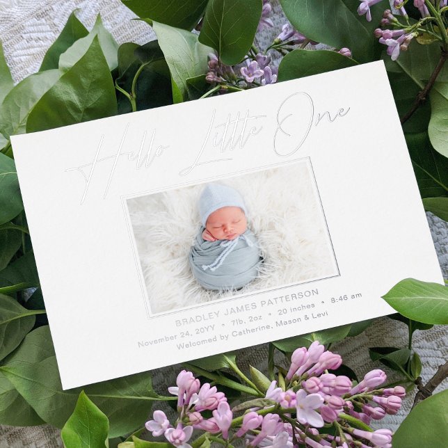 Carte De Vœux En Aluminium Hello Little One Elegant Script Photo Naissance (Créateur téléchargé)