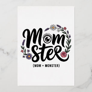 Carte De Vœux En Aluminium Momstre. (Maman + Monstre)