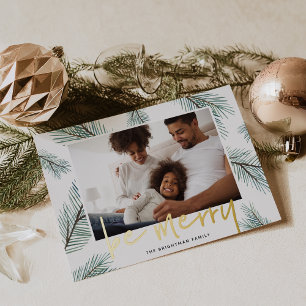 Carte De Vœux En Aluminium Pine Boughs   Be Merry Photo