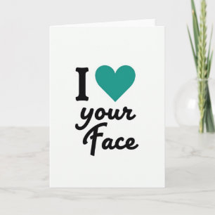 Carte de vœux J'adore ton visage