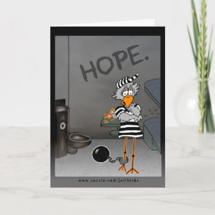Carte de voeux Jailbird : Hope