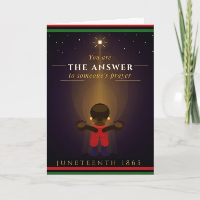 Carte de vœux Juneteenth The Answer (Devant)
