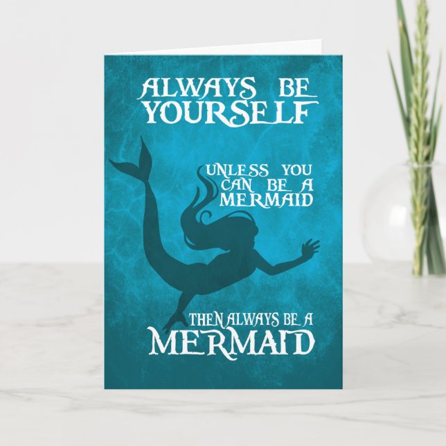 Carte de voeux Mermaid - Soyez toujours une Sirène (Devant)