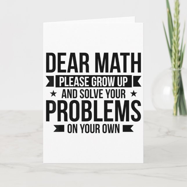 Carte Dear Math Please Grow Up Mathematician Math Equati (Devant)