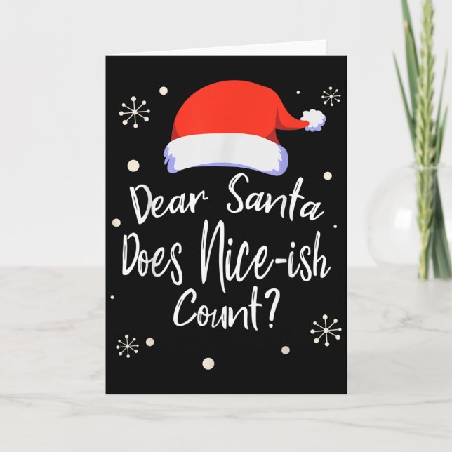 Carte Dear Santa Does Nice-ish Count Funny Christmas Jok (Devant)