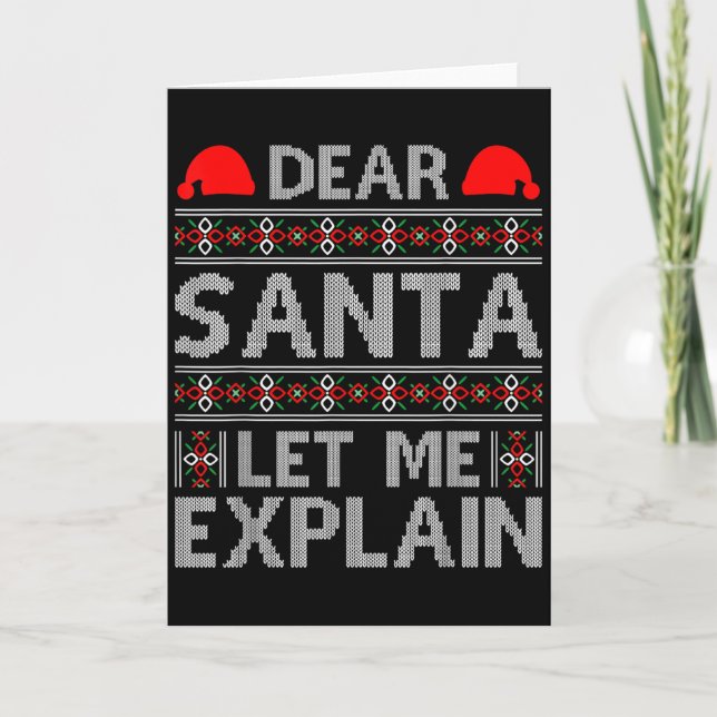 Carte Dear Santa Let Me Explain Funny Christmas Quotes  (Devant)