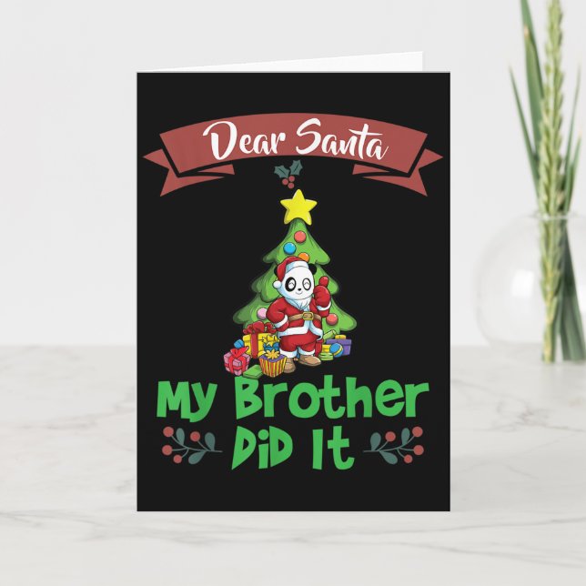 Carte Dear Santa My Brother Did It Siblings Christmas  (Devant)