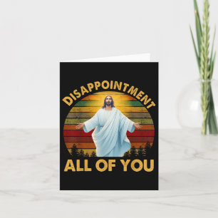 Carte Déception Rétro Vous Tous Christian Jesus Hu