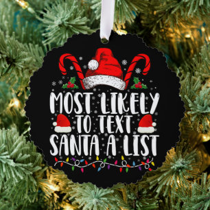 Carte Décorative Plus susceptible d'envoyer un SMS au Père Noël Une