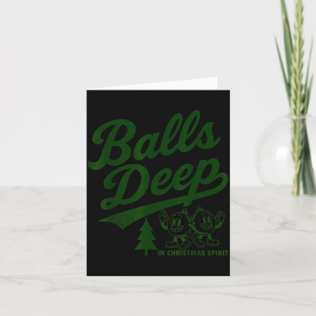 Carte Deep In Christmas Srit Funny Adult Christmas Tee  (Devant)