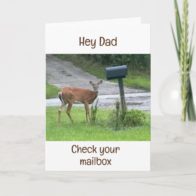 CARTE DEER DIT "HEY PAPA VÉRIFIEZ VOTRE BOÎTE AUX LETTRE (Devant)