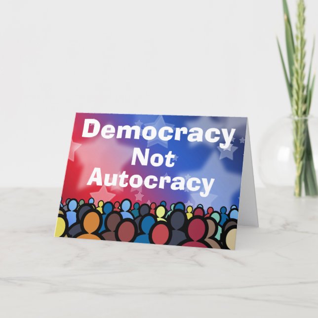 Carte Democracy Not Autocracy (Devant)