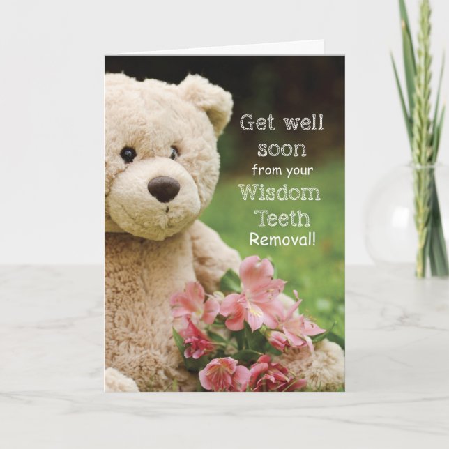 Carte Dents De Sagesse Enlevés, Ours Et Fleurs En Teddy  (Devant)