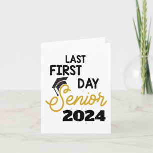 Carte Dernier Premier Jour Senior 2024 Retour À L'École 