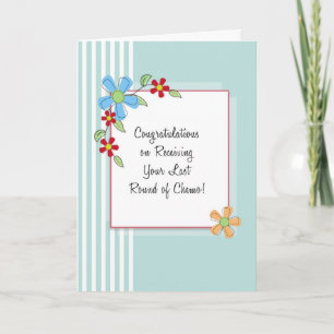 Carte Dernière ronde de Chemo Félicitations Card