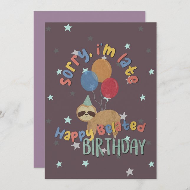 Carte Désolé d'être en retard. Joyeux anniversaire tardi (Devant / Derrière)