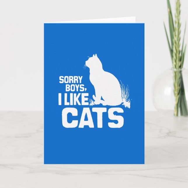 Carte DÉSOLÉ GARÇONS J'AIME LES CHATS - BLANC -.png (Devant)