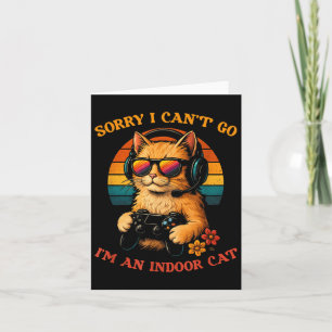 Carte Désolé je ne peux pas y aller je suis un chat d'in