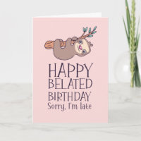 Désolé je suis en retard mignon Sloth Funny Annive