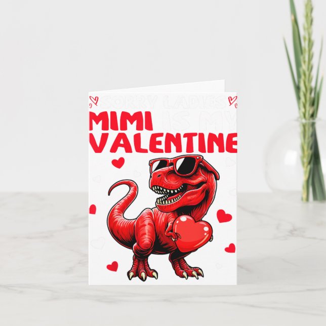 Carte Désolé Mesdames Mimi Est Ma Saint-Valentin Dinosau (Devant)