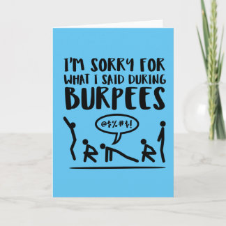 Carte Désolé pour ce que j'ai dit pendant le Burpees