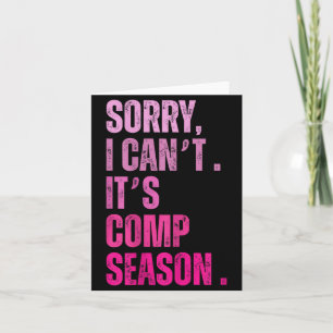 Carte Désolée, je ne peux pas, c'est la saison de la com