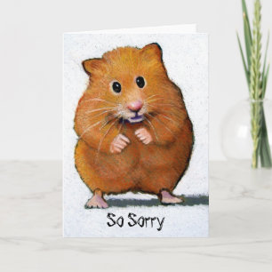 Carte Dessin HAMSTER : So Désolé Card