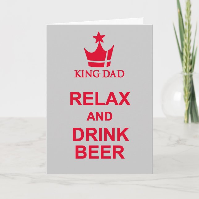 Carte Détendez-vous et buvez de la bière Fête des pères  (Devant)