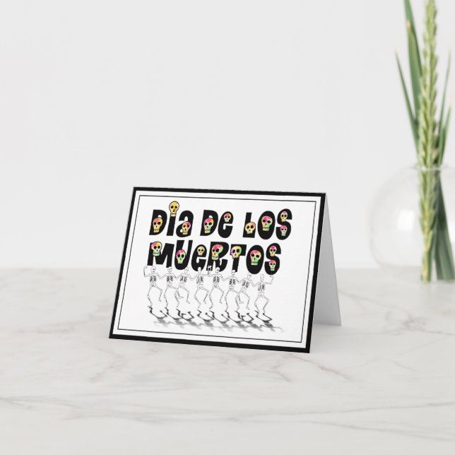 Carte Dia De Los Muertos - Skeletons De Danse (Devant)