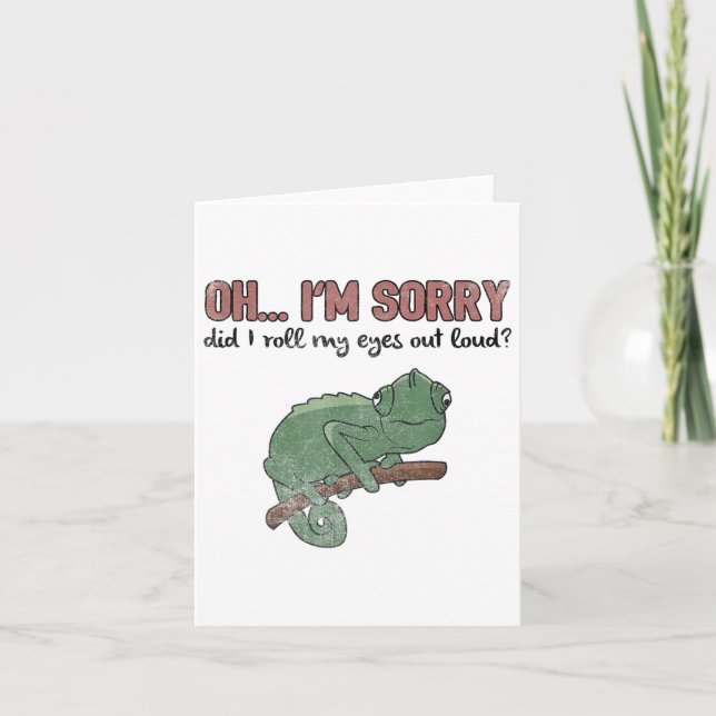 Carte Did I Roll My Eyes Out Loud - Funny Chameleon Quot (Devant)