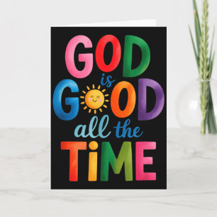 Carte Dieu Est Bon Tout Le Temps Jésus-Christ Chrétien G