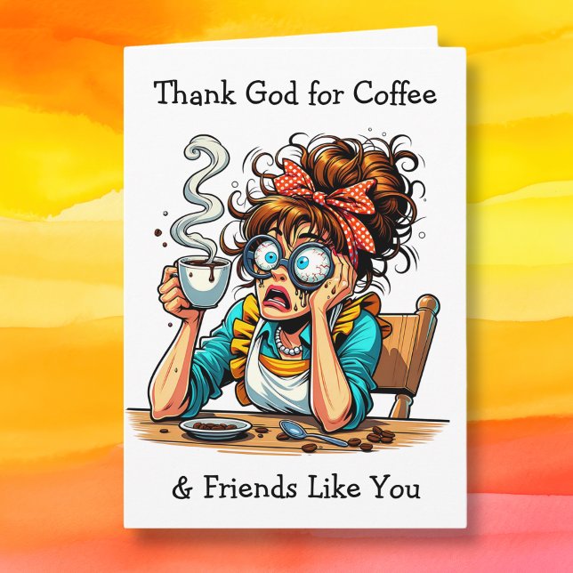 Carte Dieu merci pour le café et les amis comme vous (Créateur téléchargé)