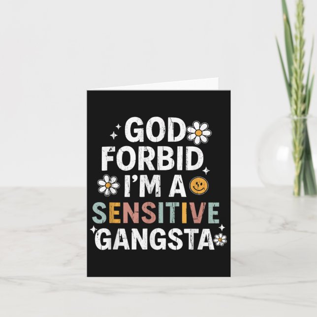 Carte Dieu nous interdit Je suis un Gangsta sensible, un (Devant)