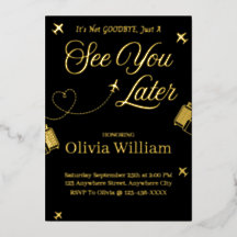 Carte d'invitation d'adieu avec foil See You Later