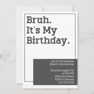 Carte d'invitation pour fête d'anniversaire Bruh 