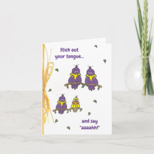 Carte Dites Aaah - Dufus Birds Get Well Card