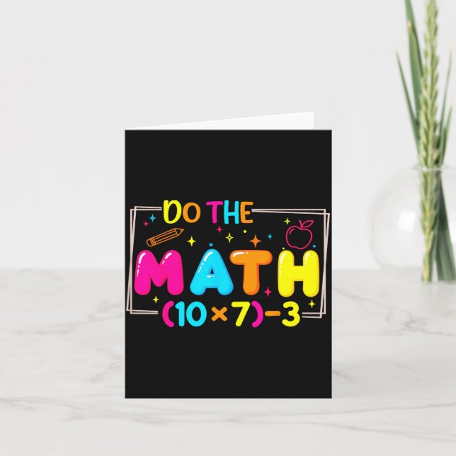 Carte Do The Math 67 Teacher Meme Funny  (Devant)