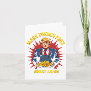 Carte Donald Trump 2024 Frite - Faire des frites G