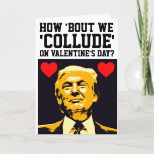 CARTE DONALD TRUMP FUNNY VALENTINE'S DAY GREETING CARDS