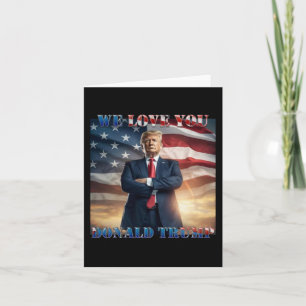 Carte Donald Trump, nous vous aimons