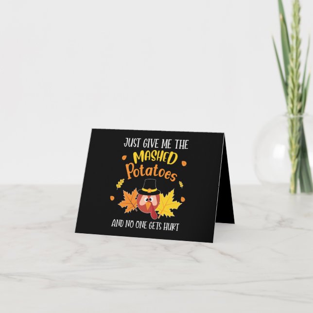 Carte Donne-Moi Juste Des Pommes De Terre Machées Thanks (Devant)