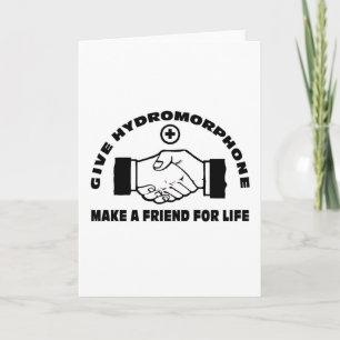 Carte Donner Hydromorphone - Faire Un Ami Pour La Vie