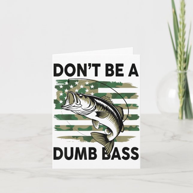 Carte Don't Be A Dumb B Fish American Flag Camo Funny Me (Devant)