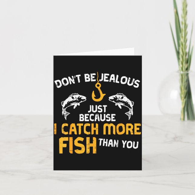 Carte Dont Be Jealous Fishing Funny Fisherman Angler Men (Devant)