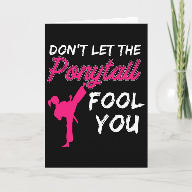 Carte Don't Let The Ponytail Fool You Funny Women And Gi (Devant)