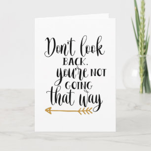 Carte Don't look back. Vous n'avez pas besoin d'une pass